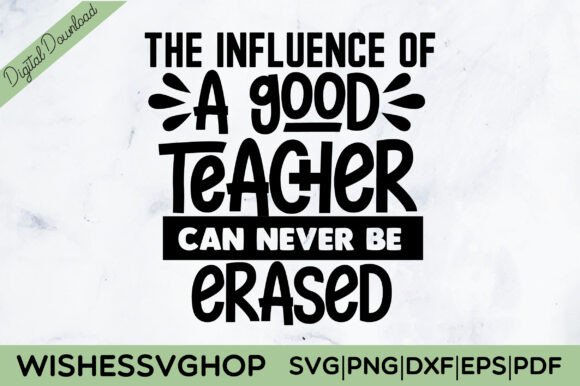 Good Teacher Erased SVG PNG for Crafts and Graphics