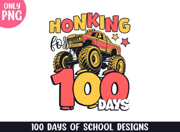 Honking for 100 Days School Life SVG