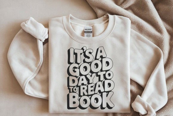 It's a Good Day to Read a Book SVG for Crafts
