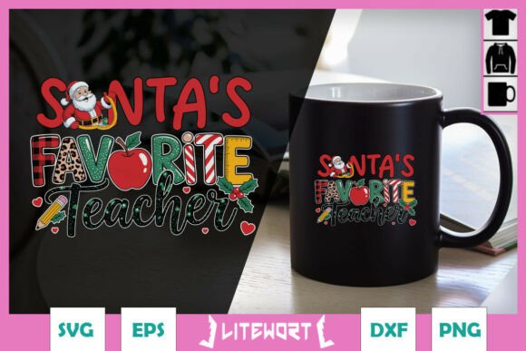 Santa’s Favorite Teacher Happy SVG