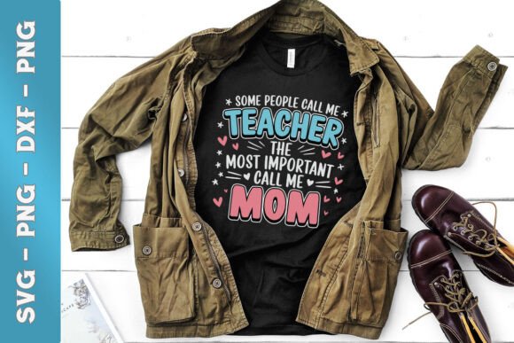 Some People Call Me Teacher Happy SVG: Graphics and Crafts