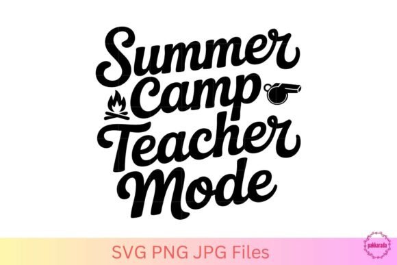 Summer Camp Teacher Mode – SVG PNG JPG