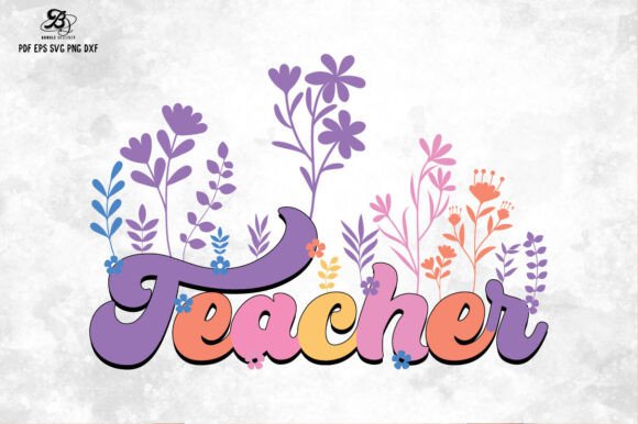 Teacher Flowers SVG Design for Crafts